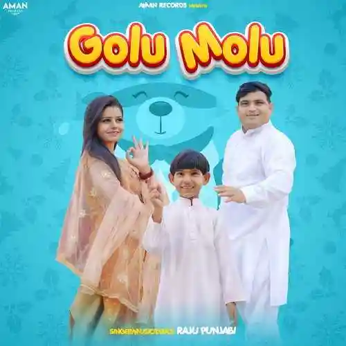 Golu Molu - Raju Punjabi cover image