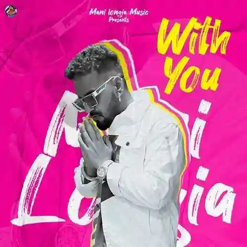 With You - Mani Longia cover image