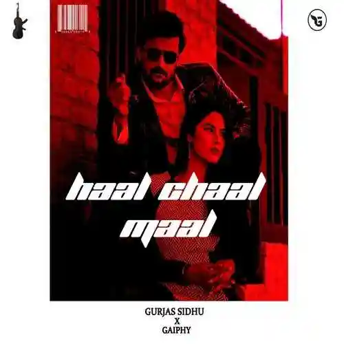 Haal Chaal Maal - Gurjas Sidhu - Gurjas Sidhu cover image