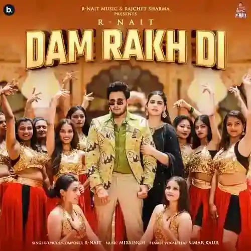 Dam Rakh Di - R Nait cover image