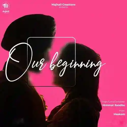 Our Beginning - Himmat Sandhu cover image