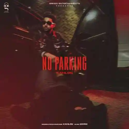No Parking - Kahlon 2022 cover image
