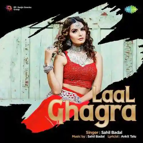 Laal Ghagra - Sahil Badal 2022 cover image