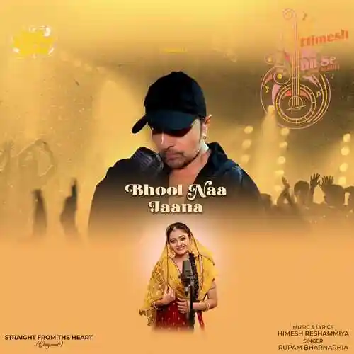 Bhool Naa Jaana - Rupam Bharnarhia cover image