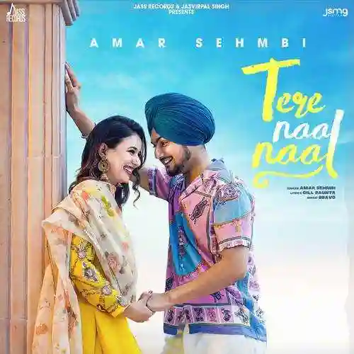 Tere Naal Naal - Amar Sehmbi cover image