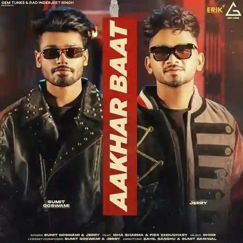 Aakhar Baat - Sumit Goswami - Sumit Goswami 2023 cover