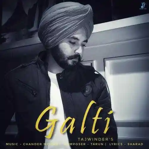 Galti - Tajwinder cover image