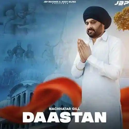 Daastan - Nachhatar Gill 2021 cover image