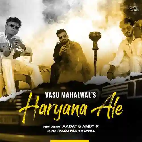 Haryana Ale - Vasu Mahalwal 2022 cover image