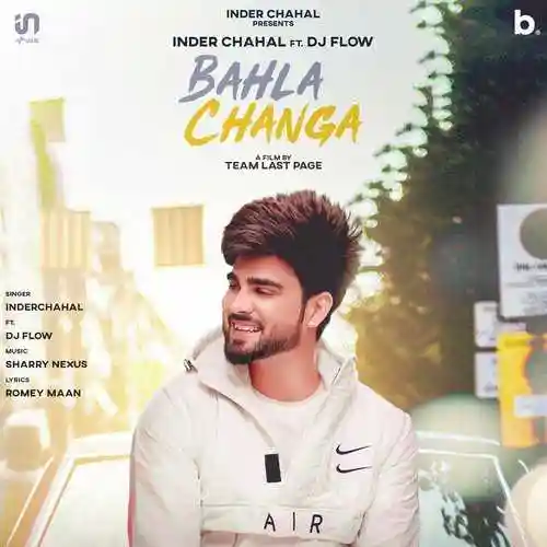 Bahla Changa - Inder Chahal 2021 cover image