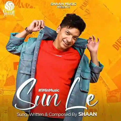 Sun Le (1 Min Music) - Shaan cover image