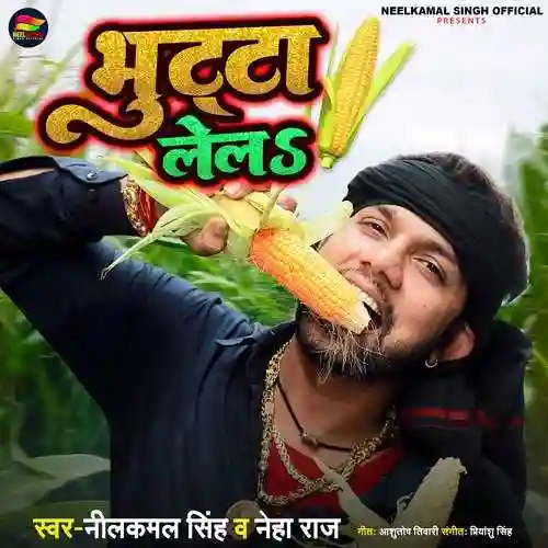 Bhutta Lela - Neelkamal Singh 2022 cover image
