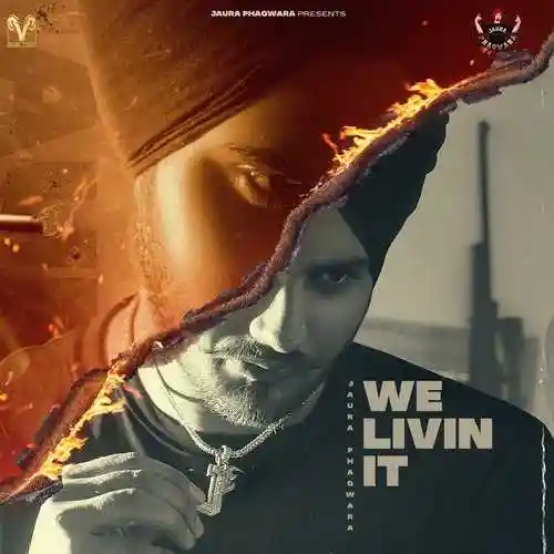 We Livin it - Jaura Phagwara 2021 cover image