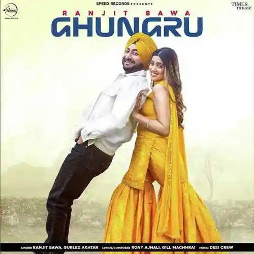 Ghungru - Ranjit Bawa 2021 cover image
