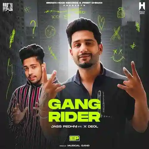 Gang Rider (feat. X Deol) - Jass Pedhni cover image