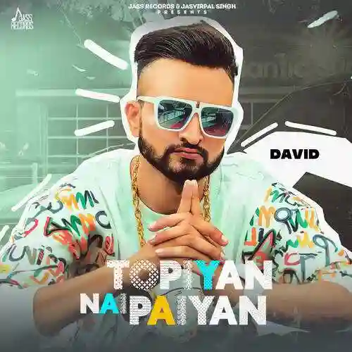 Topiyan Nai Paiyan - David Bihranwala cover image