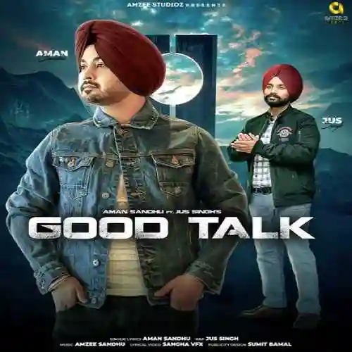Good Talk - Aman Sandhu cover image