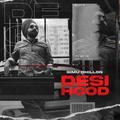 Desi Hood - Simu Dhillon 2022 cover image