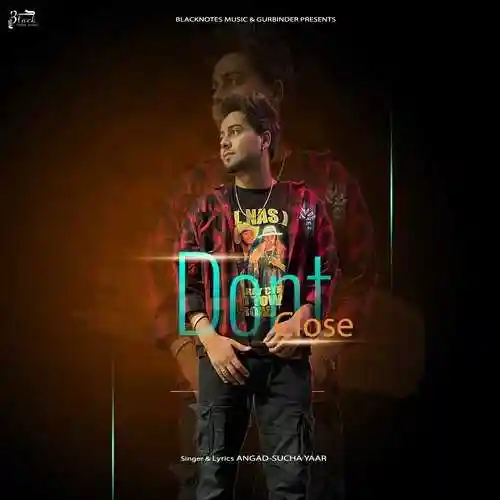Dont Close - Angad cover image