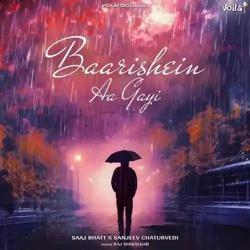 Baarishein Aa Gayi - Sanjeev Chaturvedi 2024 cover image
