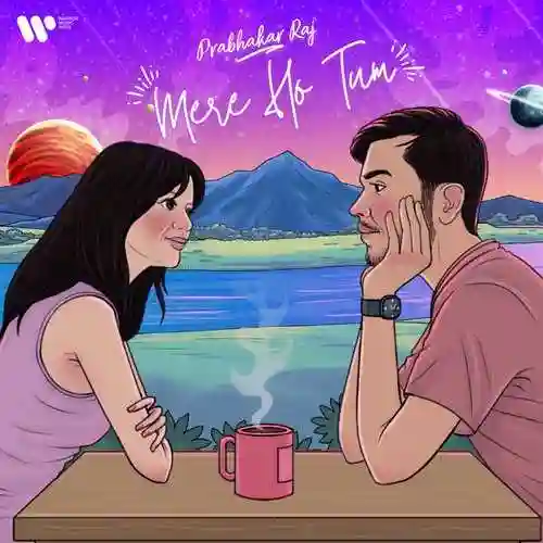 Mere Ho Tum - Prabhakar Raj cover image