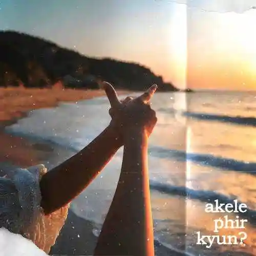 Akele Phir Kyun - Savera 2024 cover image