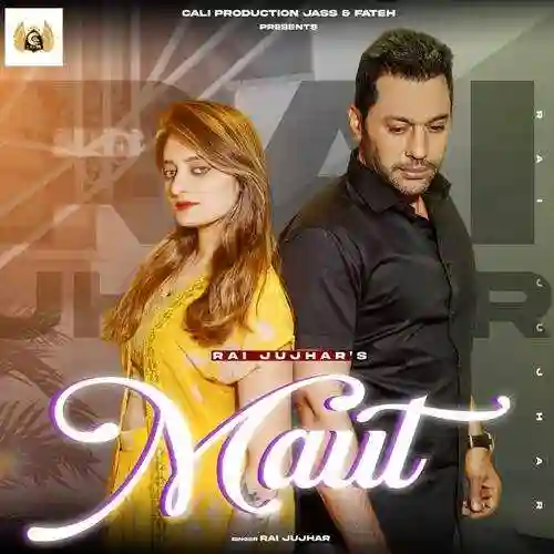 Maut - Rai Jujhar cover image