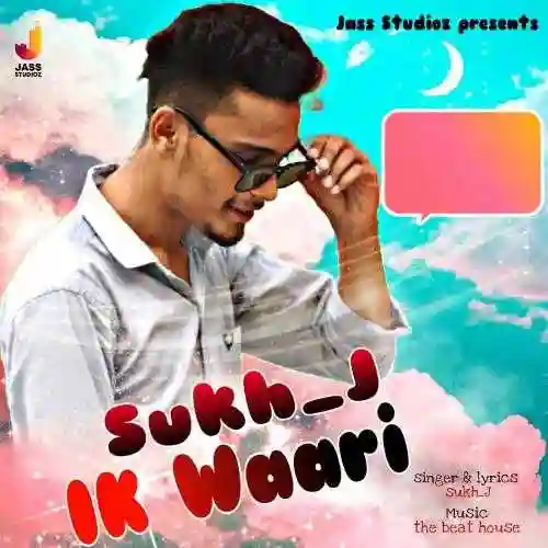 Ik Waari - Sukh J cover image