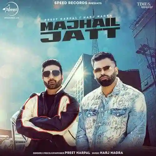 Majhail Jatt - Preet Harpal 2022 cover image