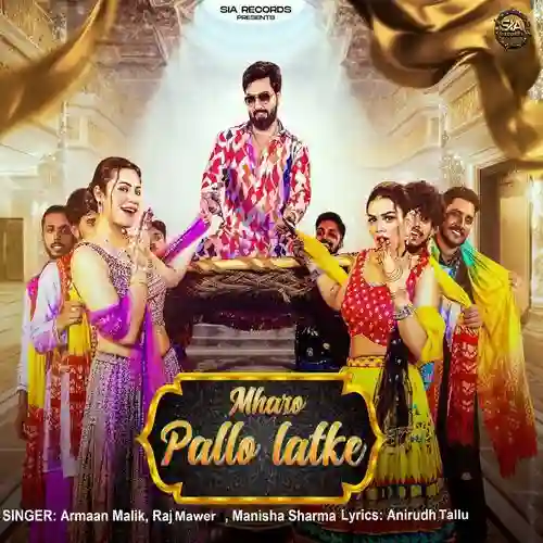 Mharo Pallo Latke - Armaan Malik 2024 cover image