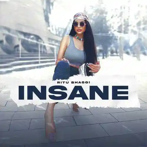 Insane - Ritu Bhaggi 2022 cover image