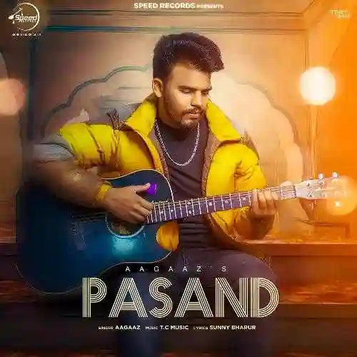 Pasand - Aagaaz 2024 cover image