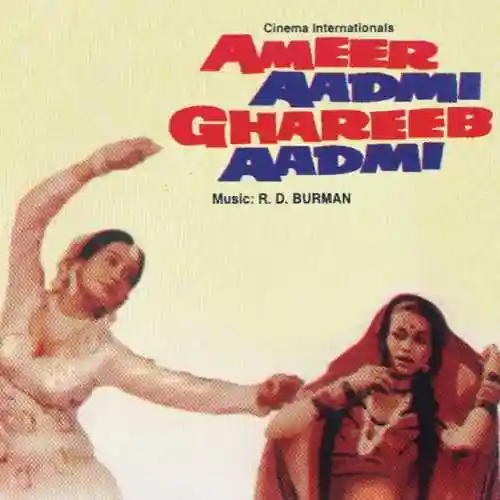 Ameer Aadmi Ghareeb Aadmi 1985 cover image