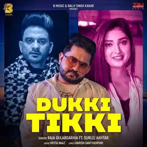 Dukki Tikki - Raja Gulabgarhia 2021 cover image