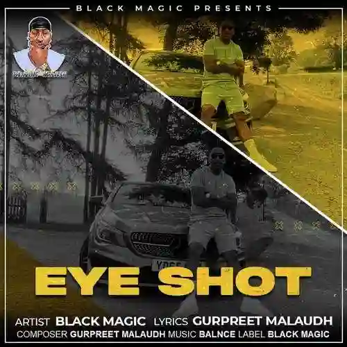 Eye Shot - Black Magic 2021 cover image