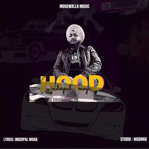 Hood - Inderpal Moga 2021 cover image