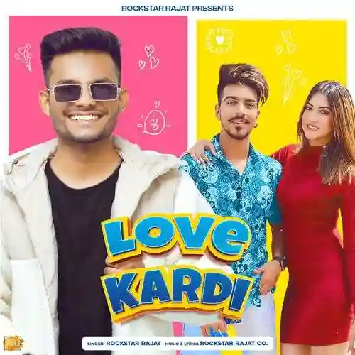 Love Kardi - Rockstar Rajat cover image