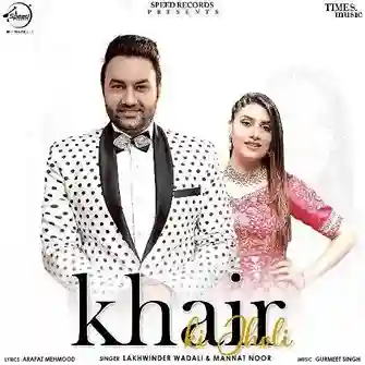 Khair Ki Jholi - Lakhwinder Wadali 2021 cover image