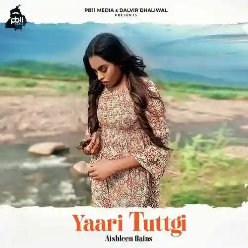 Yaari Tuttgi - Aishleen Bains cover image