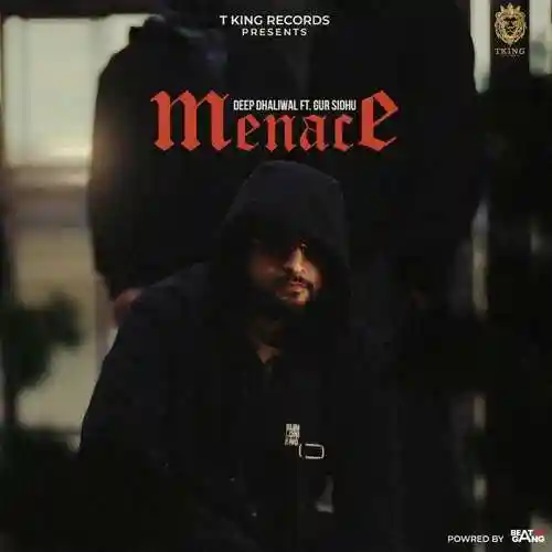 Menace - Deep Dhaliwal 2022 cover image