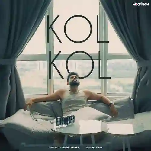 KOL KOL - Mixsingh 2025 cover image