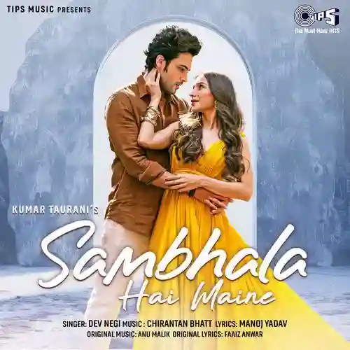 Sambhala Hai Maine (Take 2) - Dev Negi 2024 cover image