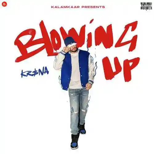 Blowing Up - KRSNA 2022 cover image