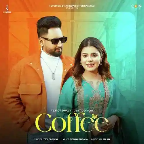 Coffee - Teji Grewal 2024 cover image
