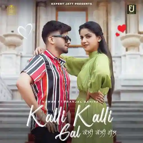 Kalli Kalli Gal - Nawab 2021 cover image