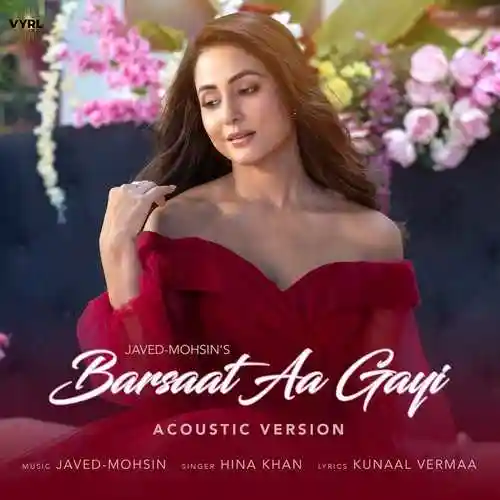 Barsaat Aa Gayi (Acoustic) - Hina Khan cover image