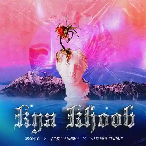 Kya Khoob - Gromio 2022 cover image
