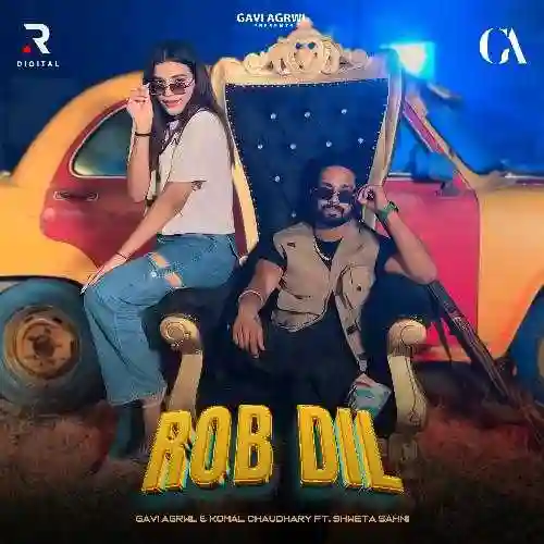 Rob Dil - Gavi Agrwl 2024 cover image