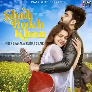 Shah Rukh Khan - Inder Chahal cover image