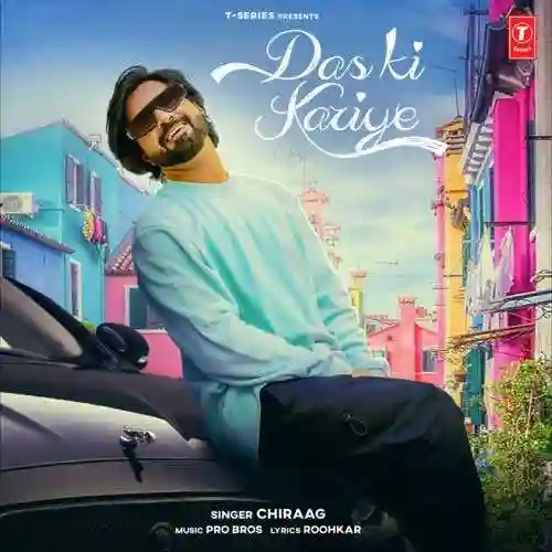 Das Ki Kariye - Chiraag 2022 cover image